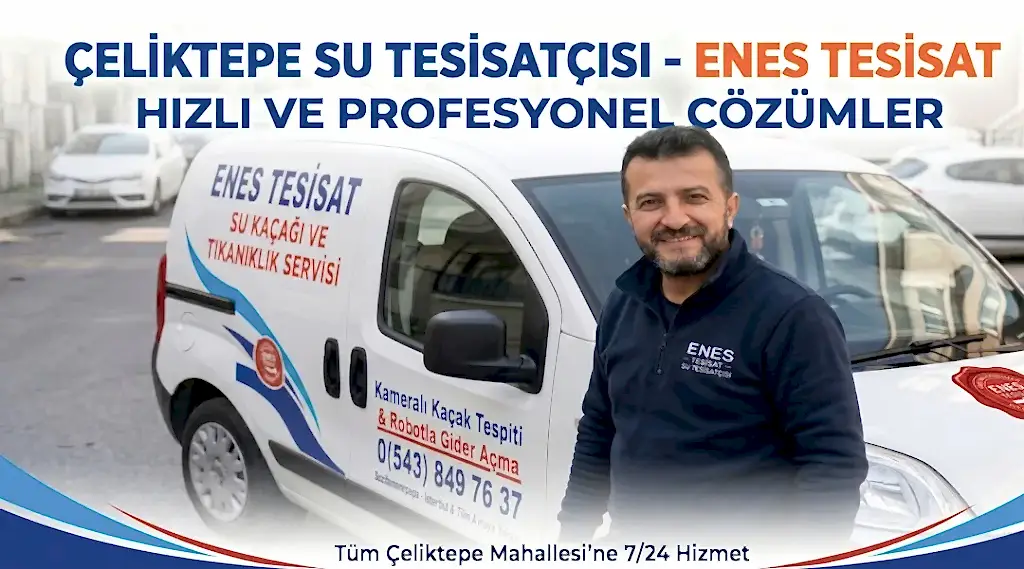 Çeliktepe Su Tesisatçısı